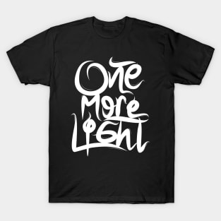 One More Light T-Shirt